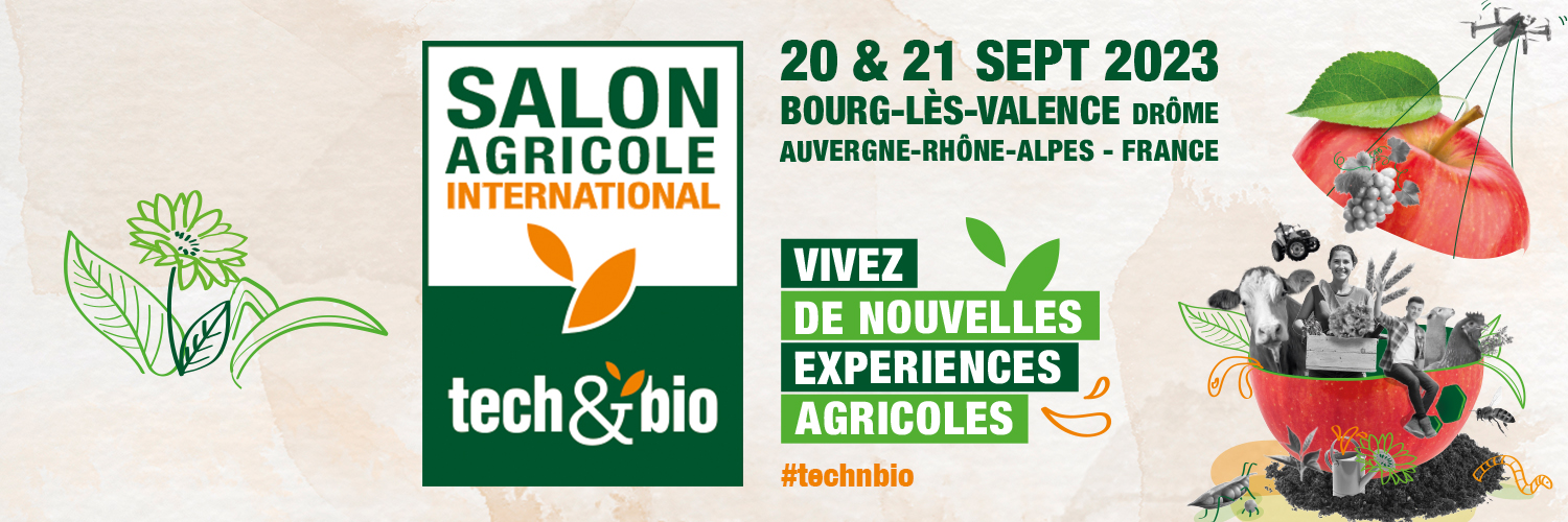 20-21/09/23 - TECH&BIO - Salon agricole international